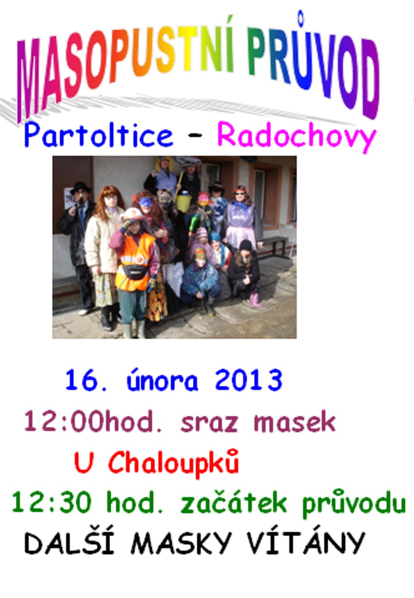 Masopustní průvod Radochovy, Partoltice 2013, Sestry v akci